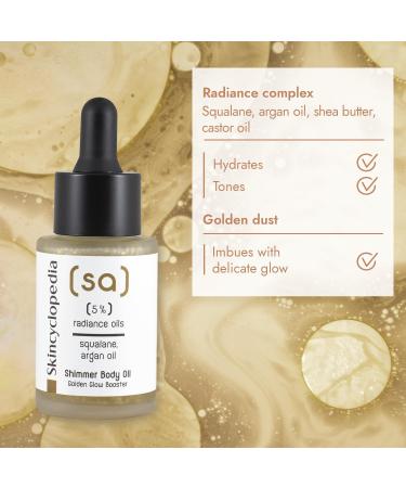 Skincyclopedia Shimmer Body Oil with 5% Argan Shea and Castor Oil Squalane and Gold Dust - Instant Hydration and Radiance 30ml - Buy Online on GoSupps.com