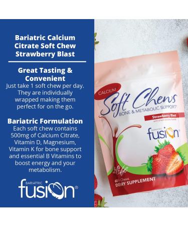 Bariatric Fusion Calcium Citrate & Energy Soft Chew Vitamin - 60 Count Strawberry Blast for Bariatric Surgery Patients | Sugar Free, Gastric Bypass & Sleeve Gastrectomy - Buy Online on GoSupps.com