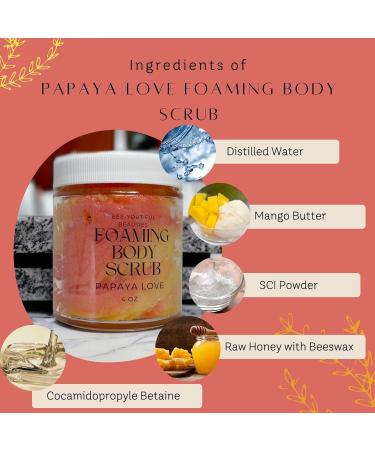 Bee-Youtiful Beauties Papaya Love Foaming Body Scrub | Hydrating Scrub & Exfoliating Scrub for Nourishing Essential Body Care Women Gifts | Exfoliating Body Scrub for Women and Men - 4 Oz - Buy Online on GoSupps.com