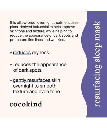Cocokind Resurfacing Sleep Mask with Bakuchiol, Jojoba Oil, and Squalane - Buy Online on GoSupps.com