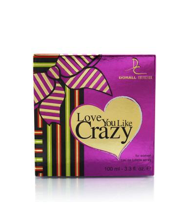 Love You Like Crazy By Dorall Collection Eau De Parfum 100 mL Spray Perfume For Women - Buy Online on GoSupps.com
