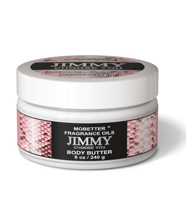 MOBETTER FRAGRANCE OILS Jimmy Choose You 8 Oz Body Butter for Women