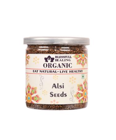 Blessfull Healing Organic Alsi Seeds 400 Gram Airtight Container (Packing May Vary)