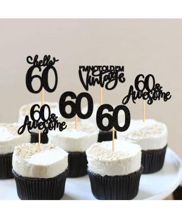 Ercadio 24 Pack Hello 60 Cupcake Toppers Black Glitter 60th Birthday Cupcake Toppers Awesome 60 I m Not Old I m Vintage Cake Picks for 60th Birthday Anniversary Party Cake Decors Supplies Black-60-1 - Buy Online on GoSupps.com