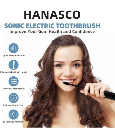Hanasco Sonic Electric Toothbrush Rechargeable for Adults | 4 Modes, 2 Mins Timer, 8 Brush Heads | Whitening Clean, Soft Bristles | 38,000 VPM | Black - Buy Online on GoSupps.com