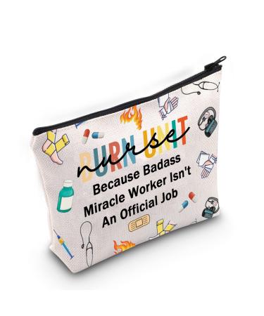 Burn Unit Nurse Gift for Women Burn Care Nurse Cosmetic Makeup Bag Icu Burn Unit Gift (Burn Unit Bag)