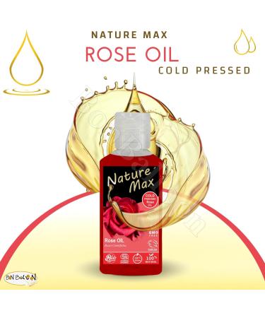 Nature Max Rose Oil - Natural Undiluted Pure for Hair & Skin Care | Cold Pressed Premium 100ml -  - Buy Online on GoSupps.com