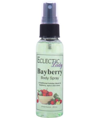Bayberry Body Spray (Double Strength) 2 ounces Body Mist for Women with Clean Light & Gentle Fragrance Long Lasting Perfume with Comforting Scent for Men & Women Cologne with Soft Subtle Aroma 2 Fluid Ounces (Double Strength)