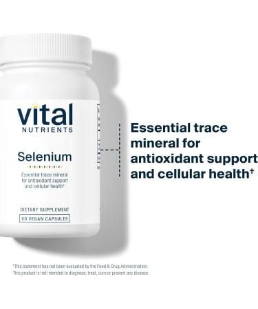 Vital Nutrients - Selenium - Powerful Antioxidant Support - 90 Vegetarian Capsules per Bottle - 200 mcg - Buy Online on GoSupps.com