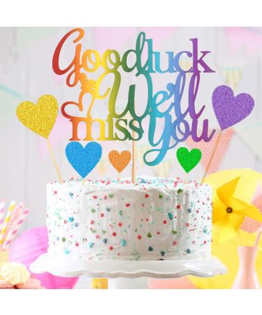 Elicola We Will Miss You Good Luck Cake Toppers Glitter We Will Miss You Cake Topper for Job Change Retirement Graduation Party Cake Decorations Multicolor - Buy Online on GoSupps.com