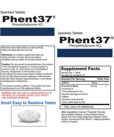 Phent37 (1 Bottle - 60 Speckled Tablets) - Advanced Phenylethylamine HCL Dietary Nutraceutical Premium Small White and Blue Tablets Boost Metabolism Weight Management for Men and Women - Buy Online on GoSupps.com