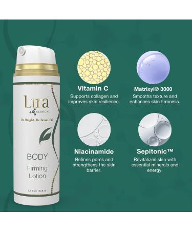 Lira Clinical BODY Firming Lotion - Niacinamide & Caffeine Moisturizing Cream with Green Tea & Sweet Almond Extract - Daily Skin Tightening Solution for Women for Firm and Smoother Skin - 4 Fl Oz - Buy Online on GoSupps.com