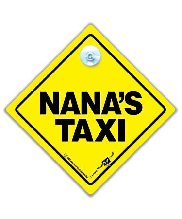 iwantthatsign.com Nana's Taxi Car Sign Baby on Board Style Suction Cup Car Sign For Granny