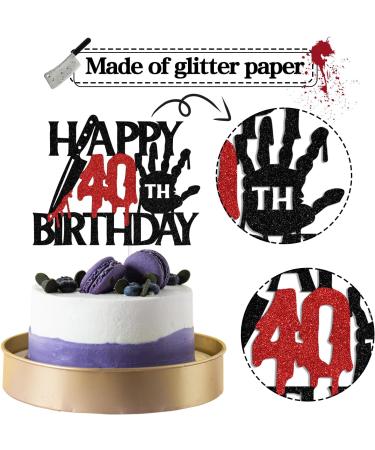 Black Glitter Killer Happy 40th Birthday Cake Topper Halloween Zombie Vampire Bloody Friday Birthday D cor Halloween Horror Themed 40th Birthday Party Decorations - Buy Online on GoSupps.com