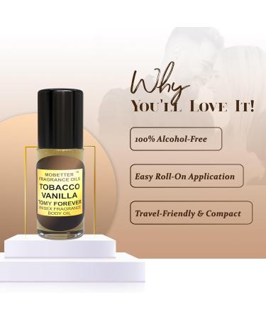 MOBETTER FRAGRANCE OILS Tobacco Vanilla 1 Oz Perfume Fragrance Body Oil for Unisex - Buy Online on GoSupps.com