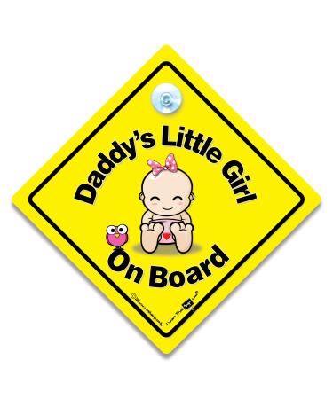 Daddy's Little Girl On Board Car Sign Baby on Board Sign Suction Cup Car Window Sign
