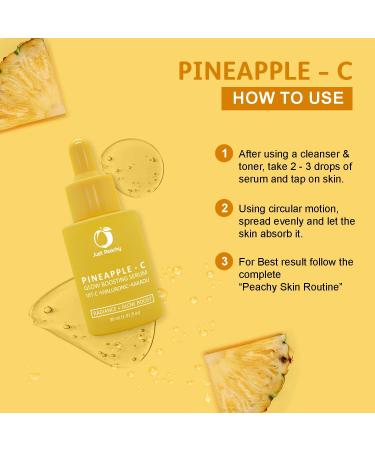Just Peachy Pineapple-C Glow Boosting Serum With Vitamin C Hyaluronic And Kakadu I Non Irritating I Reduces Pigmentation | For Dull Uneven Skin | Face Serum 30 Ml - Buy Online on GoSupps.com