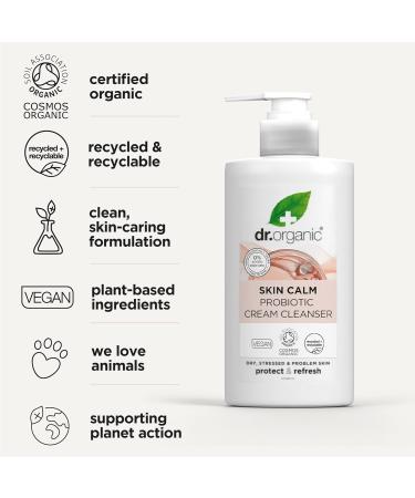 Dr Organic Skin Calm Probiotic Cream Cleanser For Redness Dry Sensitive & Irritable Skin Gentle Cleansing Dermatologically Tested Vegan Cruelty Free Paraben & SLS Free Certified Organic 150ml - Buy Online on GoSupps.com