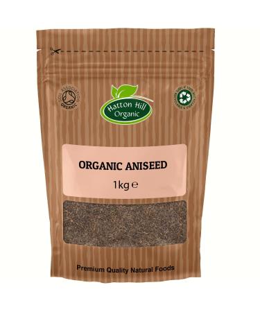 Organic Aniseed (Anise) 1kg by Hatton Hill | Whole Anise Seeds Raw Dried Non-GMO Perfect Herbal Tea Baking or Deserts Pimpinella Anisum.