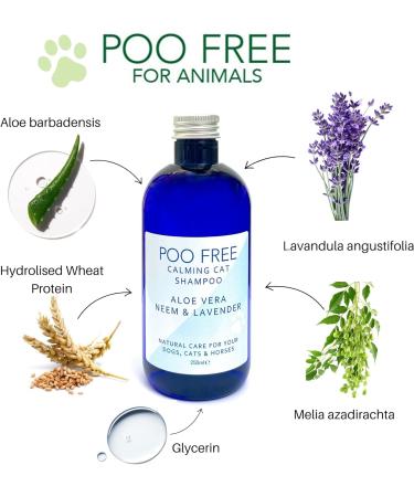 Poo Free Calming Shampoo for Cats - 99% Natural with Aloe Vera, Neem, Lavender - Sulfate/Parabens Free - Soothes and Relieves Itchy Skin - pH Balanced - 250ml - Buy Online on GoSupps.com