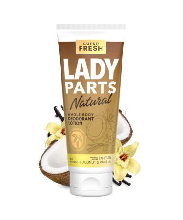 Super Fresh Lady Parts Natural Deodorant for Private Parts & Body - Aluminum Free Deodorant for Women  Baking Soda Free  Hypoallergenic  and Safe For Sensitive Skin - Naturally Scented - Tahitian Coconut & Vanilla - 4.1o...