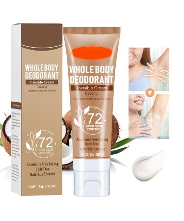 Whole Body Deodorant for Women 72 Hour Odor Control Women's Deodorant Invisible Cream Body Deodorant Deodorant for Men & Women All Day Odor Protection Aluminum Free 3.0 Oz (Coconut)