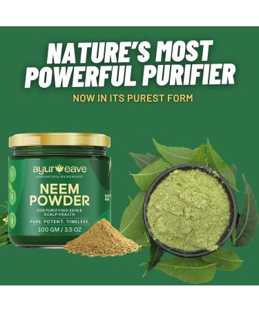 A.y.u.r.w.e.a.v.e Neem Powder for Purifying Skin & Scalp Health 100% Natural Pure & Potent 100gm/3.5oz - Buy Online on GoSupps.com