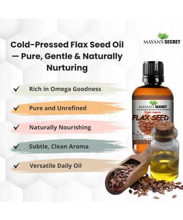 Mayan's Secret USDA Certified Virgin Organic Flax Seed Oil Unrefined Virgin Cold Pressed Linum Usitatissimum 4 OZ - For Skin - Buy Online on GoSupps.com
