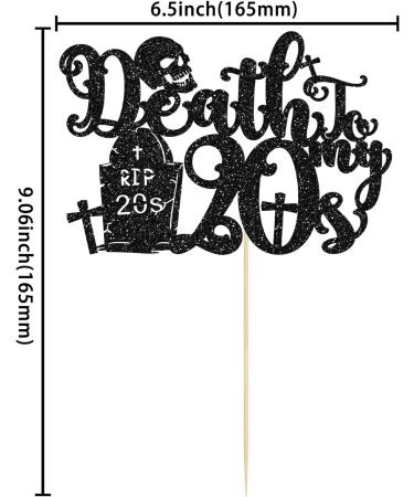 1 Pack Black Glitter Death to My 20 s Cake Topper Rip Twenties/Cheers to 30 Years/Happy 30th Birthday Cake Topper Decorations for Death to My Youth 30th Birthday Party Decorations Style4 - Buy Online on GoSupps.com
