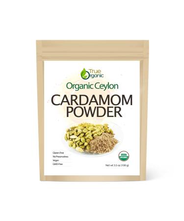 True Organic Cardamom Powder 3.5 Oz - Certified Organic, USDA & Kosher Certified, Pure Ceylon Premium Quality
