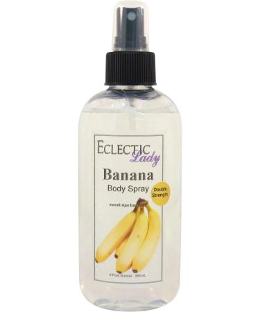 Banana Body Spray (Double Strength) 8 ounces Body Mist for Women with Clean Light & Gentle Fragrance Long Lasting Perfume with Comforting Scent for Men & Women Cologne with Soft Subtle Aroma For Double Strength 8 Fl Oz (Pack of 1)