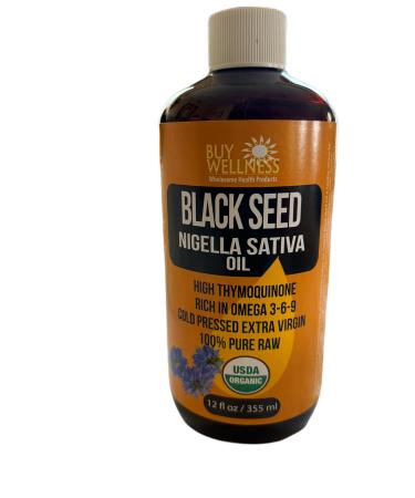 Buy Wellness USDA Organic Blackseed Cold Pressed Oil Nigella Sativa Premium Black Cumin Oil High Thymoquinone Powerful Omega rich oil 12 oz