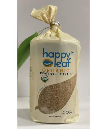 Happy Leaf Organic Foxtail Millet - 2 lb (907gm) (Pack of 1)
