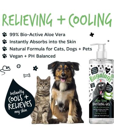 BUGALUGS Aloe Vera Gel for dogs & cats 500ml - soothing itchy dog skin relief 99% pure bio active aloe vera is a great dog moisturiser for dry skin stings insect bites & after sun care for pets 500 ml (Pack of 1) - Buy Online on GoSupps.com