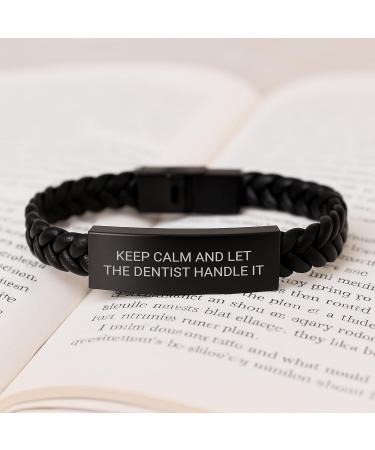 Funny Dentist Gifts for Men - Keep Calm And Let The Dentist Handle It Interlaced Leather Bracelet Valentine's Unique Gifts from Men - Buy Online on GoSupps.com