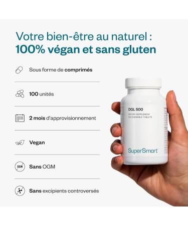 DGL 500 - Extrait de Racine de R glisse - Reflux Gastro-Intestinal - Contribue R duire les Reflux Acides Douleurs Gastriques Naus es - Comprim s m cher - Vegan - Sans Gluten - Supersmart - Buy Online on GoSupps.com