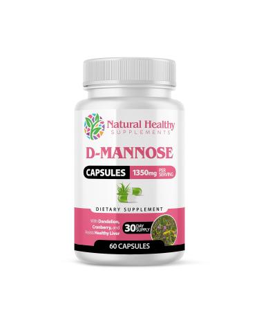 Natural Healthy Supplements D-Mannose Plus - 100% Natural Healthy Safe and New Pure Herbal Ingredients (60 Capsules)