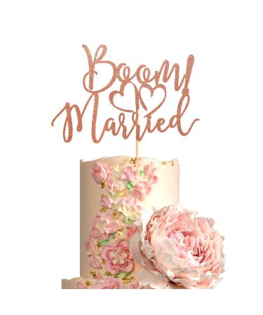 Arthsdite BOOM! Married Wedding Cake Topper Funny Cake Topper Quirky Nerdy Topper Married Cake Topper Bridal Shower Engagement Wedding Party Supplies - Rose Gold Glitter