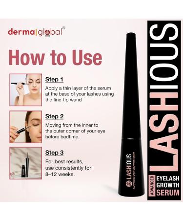 Derma Global LASHious Advanced Lash Growth Serum | Multi-Peptide Complex with Anagain Biotin Panthenol & Caffeine Red Clover Flower Extract | Prostaglandin-Free & Non-Irritating Formula | 3mL - Buy Online on GoSupps.com