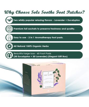 Sole Soothe Lavender Eucalyptus Foot Pads - 60 Natural Cleanse Feet Patches for Deep Sleep and Energy - Premium Aromatherapy Treatment for Anti-Stress - Buy Online on GoSupps.com