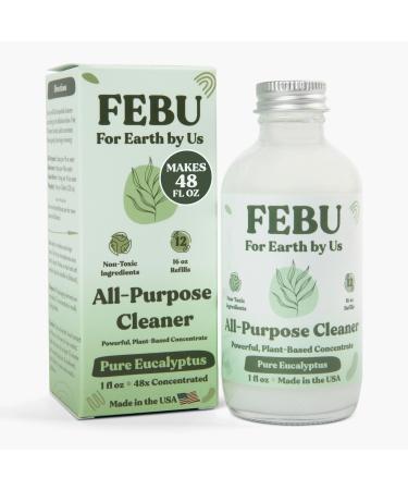 FEBU All Purpose Cleaner Pure Eucalyptus 1oz | Powerful Natural Cleaner Concentrate With Essential Oils | Makes 48 Fl Oz of Multipurpose Cleaner | Plant-Based Human Safe Ingredients | Plastic Free