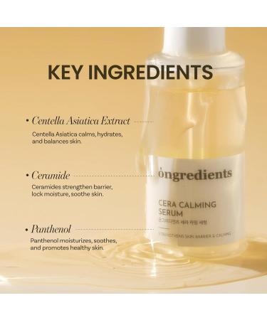 ONGREDIENTS Cera Calming Serum | Hydrating Facial Serum for Dry Sensitive Skin | Centella Panthenol Ceramide Soothing Calming Daily Skin Barrier Care | Vegan Korean Skin Care 50ml / 1.69 fl Oz - Buy Online on GoSupps.com