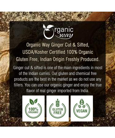 Organic Way Premium Dried Ginger Root Cut & Sifted - 4 oz | Organic, Kosher, Raw, Vegan, Non GMO, Gluten Free | USDA Certified | Origin India - Buy Online on GoSupps.com