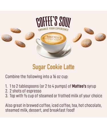 Matteo's Barista Style Sugar-Free Coffee Syrup Sugar Cookie Flavor Zero Calories and Sugar Keto Friendly Ideal for Lattes Cappuccinos Espresso Americano Indulgent Taste 25.4 Oz 1-Pack 750 ml (Pack of 1) - Buy Online on GoSupps.com