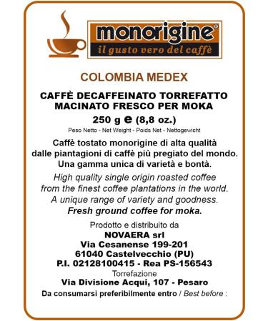 Decaffeinated ground coffee for Moka Colombia Medex 250 gr - Caf Monorigine - Buy Online on GoSupps.com