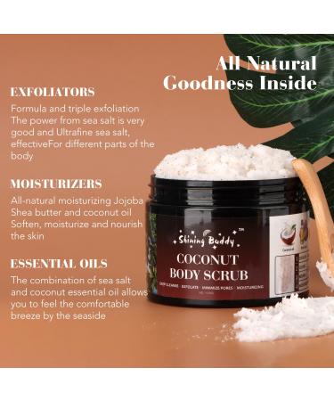 Shining Buddy Coconut Body Scrub Exfoliator with Natural Ingredients Exfoliating Body Scrub for Women Pure Oils and Dead Sea Salt Minerals Moisturizing and Nourishing Skin(16.9oz) - Buy Online on GoSupps.com