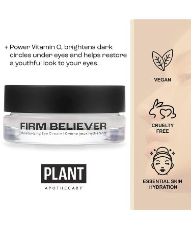 Plant Apothecary Firm Believer 30ml Under Eye Cream with Vitamin C | Reduce Puffiness, Dark Circles, Eye Bags, Fine Lines & Wrinkles | Anti-Aging Skin Care for Men and Women - Buy Online on GoSupps.com