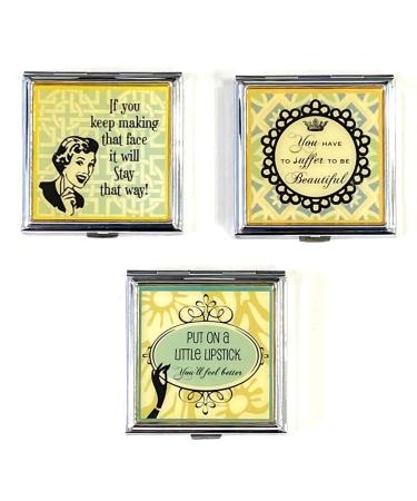 3 Retro Compact Mirror Diva Sassy Remarks Travel Pocket Purse  You Have to Suffer to be Beautiful   Put on a Little Lipstick You ll Feel Better   If You Keep Making That face it Will Stay That Way