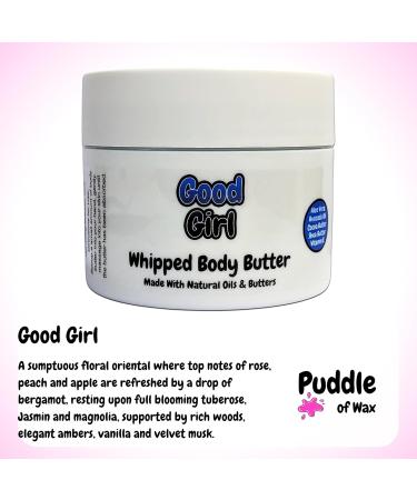 Good Girl Whipped Body Butter - 150g - Natural Oils and Butters - Perfume Scent - Vegan Friendly - Puddle of Wax - Made in the UK - Buy Online on GoSupps.com