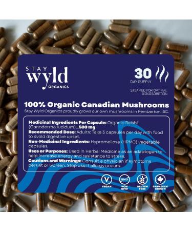 Stay Wyld Organics - Reishi Mushroom Supplement Capsules - 100% Canadian Grown Mushrooms Organic Reishi Mushroom Supplements For Mental Wellness and Calm - 90 Capsules - Buy Online on GoSupps.com